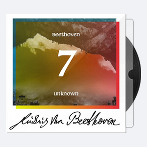 Beethoven Unknown Masterworks, Vol. 7 2020 Hi-Res