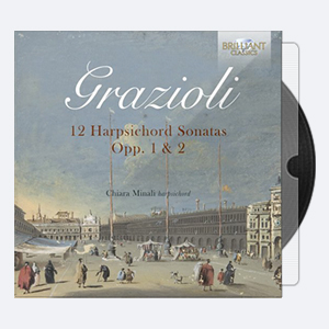 Chiara Minali – Grazioli 12 Harpsichord Sonatas Opp. 1 2 2020 Hi-Res 24bits – 96.0kHz