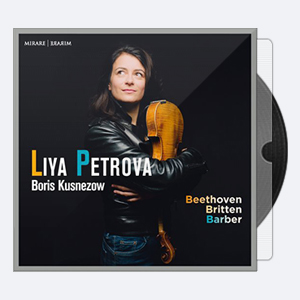 Liya Petrova & Boris Kusnezow – Beethoven, Britten & Barber (2020) [Hi-Res]