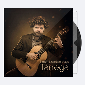 Simon Krajncan – Simon Krajncan plays Tarrega 2019 Hi-Res