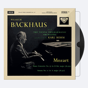 Wilhelm Backhaus, Vienna Philharmonic Orchestra & Karl B hm – Mozart Piano Concerto No. 27 & Piano Sonata No. 11 (Remastered) (2020) [Hi-Res]