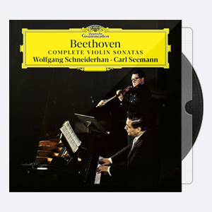 Wolfgang Schneiderhan & Carl Seemann – Beethoven_Complete Violin Sonatas (2005, 2020) [Hi-Res].part1