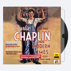 Cologne New Philharmonic Orchestra, Volker Hartung – Chaplin Modern Times (2018) [Hi-Res].rar