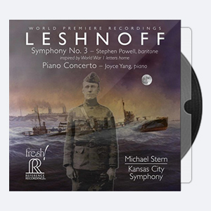 Michael Stern, Kansas City Symphony – Jonathan Leshnoff Symphony No. 3 & Piano Concerto (Live) (2020) [Hi-Res].rar