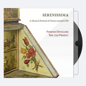 Perrine Devillers – Serenissima A Musical Portrait of Venice Around 1726 2021 Hi-Res 24bits – 96.0kHz.rar