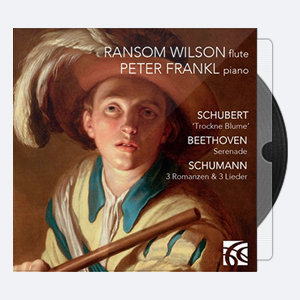 Ransom Wilson, Peter Frankl – Schubert, Beethoven, Schumann – Works for Flute & Piano (2015).rar