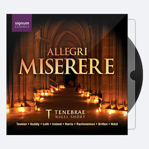 Tenebrae, Nigel Short – Allegri Miserere (2006) Hi-Res.rar