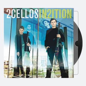 2CELLOS – In2ition 2013 Hi-Res 24bits – 48.0kHz