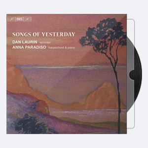 Anna Paradiso Dan Laurin – Songs of Yesterday 2010 Hi-Res 24bits – 88.2kHz