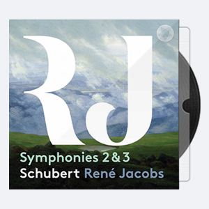 B’Rock Orchestra & René Jacobs – Schubert Symphonies Nos. 2 & 3 (2020) [Hi-Res]