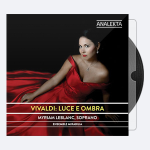 Myriam Leblanc Ensemble Mirabilia – Vivaldi Luce e Ombra 2020 Hi-Res 24bits – 96.0kHz