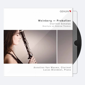 Lucas Blondeel Annelien van Wauwe – Weinberg Prokofiev Clarinet Sonatas 2015 Hi-Res 24bits – 96.0kHz