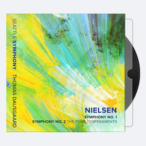 Seattle Symphony & Thomas Dausgaard – Carl Nielsen Symphonies Nos. 1 & 2 (Live) (2020) [Hi-Res]