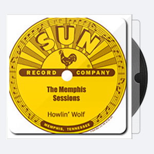 Howlin’ Wolf – The Memphis Sessions (2007) [24-96]