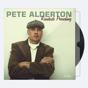 Pete Alderton – 2013 – Roadside Preaching (24-44)