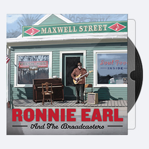 Ronnie Earl And The Broadcasters – Maxwell Street – 2016 (24-48)