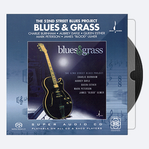 The 52nd Street Blues Project (2004) Blues & Grass (24-96)