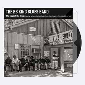 The BB King Blues Band – The Soul of the King (2019) [24-44.1]