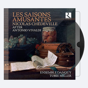 Chédeville Les saisons amusantes (D’après Antonio Vivaldi) (2019) [24-96]