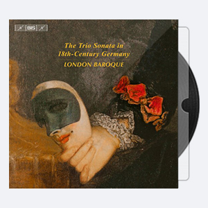 London Baroque – The Trio Sonata in 18th-Century Germany (2013) Hi-Res