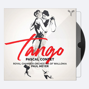 Pascal Contet Royal Chamber Orchestra of Wallonia Paul Meyer – Tango 2021 Hi-Res 24bits – 96.0kHz