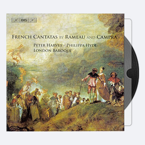 Peter Harvey, Philippa Hyde, London Baroque – Rameau & Campra French Cantatas (2007) Hi-Res