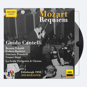 Renata Tebaldi, Guido Cantelli & Coro del Teatro alla Scala di Milano – Mozart Requiem in D Minor, K. 626 (Remastered 2020) (2020) [Hi-Res]