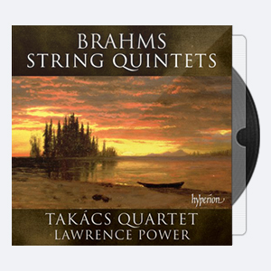 Takács Quartet & Lawrence Power – Brahms String Quintets (2014) [Hi-Res]