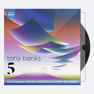 Czech National Symphony Orchestra feat. Nick Ingman – Tony Banks Five 2019 Hi-Res
