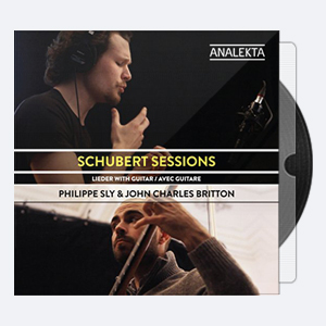 Philippe Sly John Charles Britton – Schubert Sessions Lieder with Guitar 2016 Hi-Res 24bits – 96.0kHz