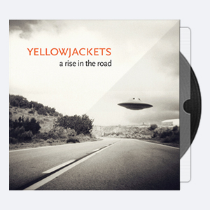 101-Yellowjackets – A Rise In The Road (2013 24-96)