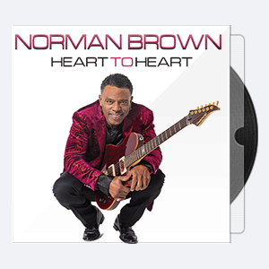 Norman Brown – Heart To Heart (2020) [24-44.1]