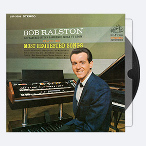 Bob Ralston – Plays His Most Requested Songs (2016) [24-192]