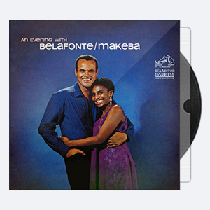 Harry Belafonte & Miriam Makeba – An Evening With Belafonte-Makeba (2016) [24-96]
