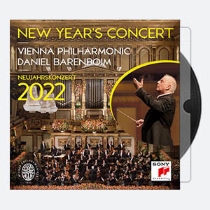 2022-维也纳新年音乐会Neujahrskonzert  (丹尼尔·巴伦博伊姆,维也纳爱乐乐团)