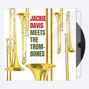 Jackie Davis – Jackie Davis Meets the Trombones – 1959-2021 (24-48)