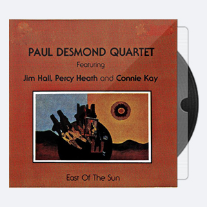 Paul Desmond Quartet – East Of The Sun (First Place Again) – 1959-2019 (24-44)