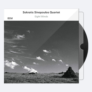 (2015) Sokratis Sinopoulos Quartet – Eight Winds [ECM 96-24]