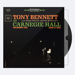 1962. Tony Bennett – At Carnegie Hall – The Complete Concert (2016) [24-96]