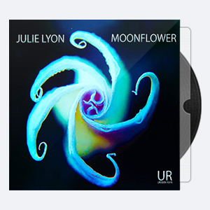 2018. Julie Lyon – Moonflower [24-96]