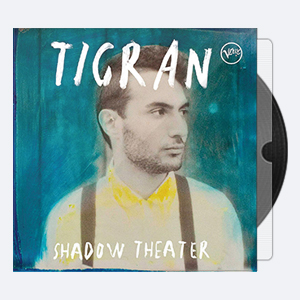 Tigran Hamasyan – Shadow Theater (2013) [96-24]