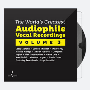 Various Artists Chesky Records – The World’s Greatest Audiophile Vocal Recordings Vol. III [24-192]