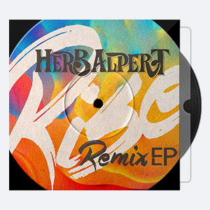 2016. Herb Alpert – Rise Remix EP [24-44.1]