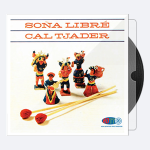Cal Tjader Quintet – Sona Libre (1963-2016) [DXD]