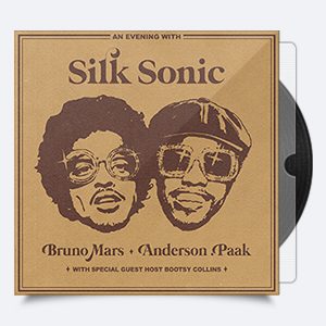 Bruno Mars&Anderson .Paak&Silk Sonic《An Evening With Silk Sonic》[FLAC/362.5MB]百度云盘下载