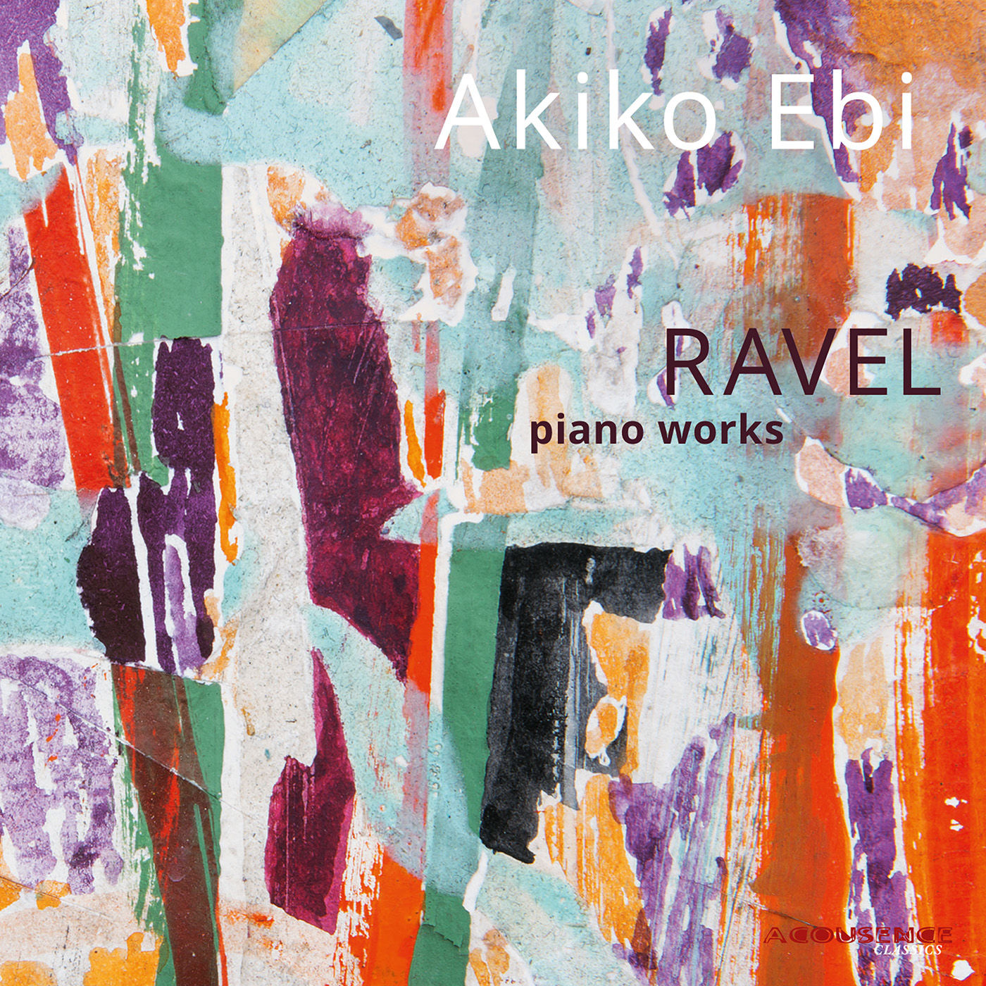 Akiko Ebi – Ravel- Piano Works