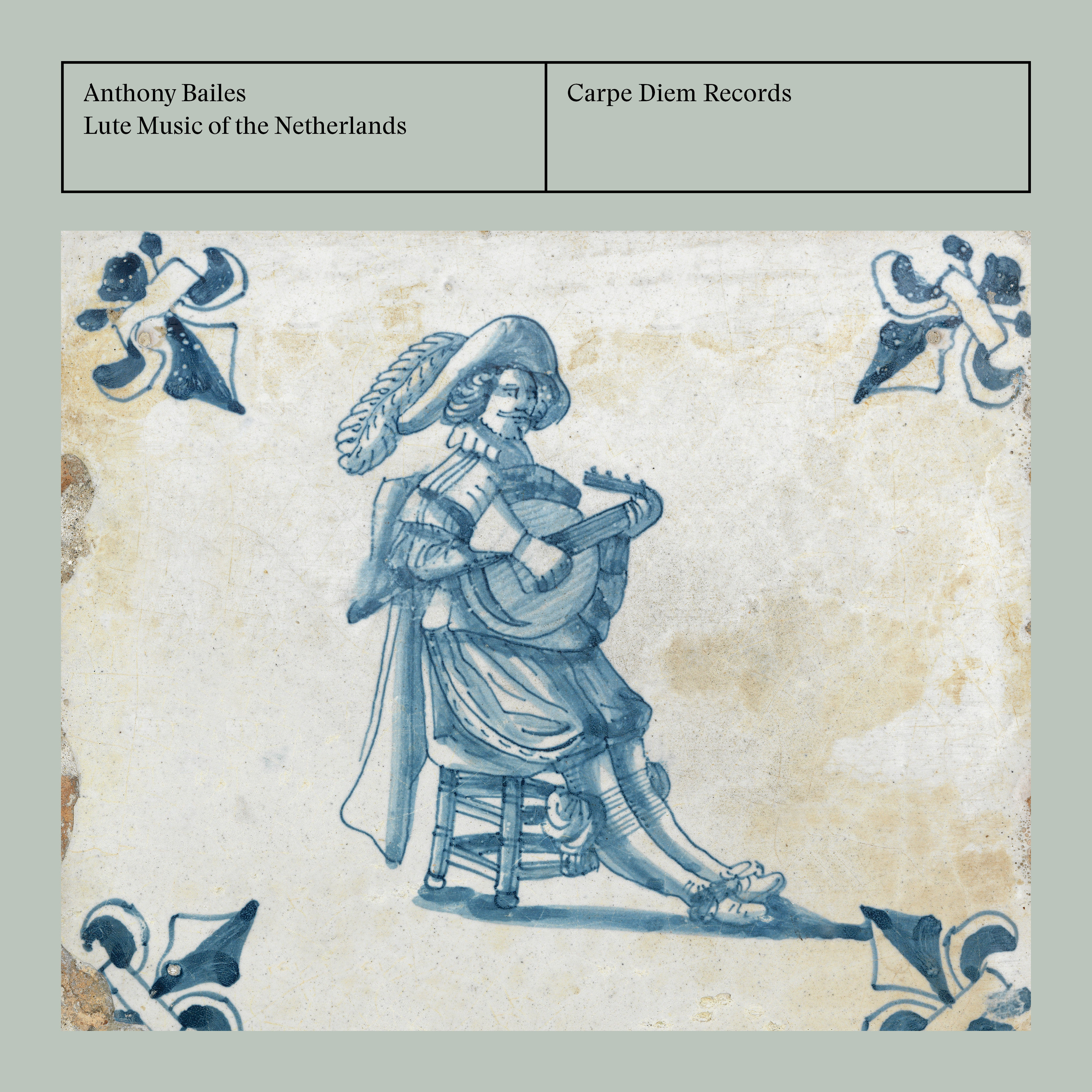 Anthony Bailes – Lute Music of the Netherlands