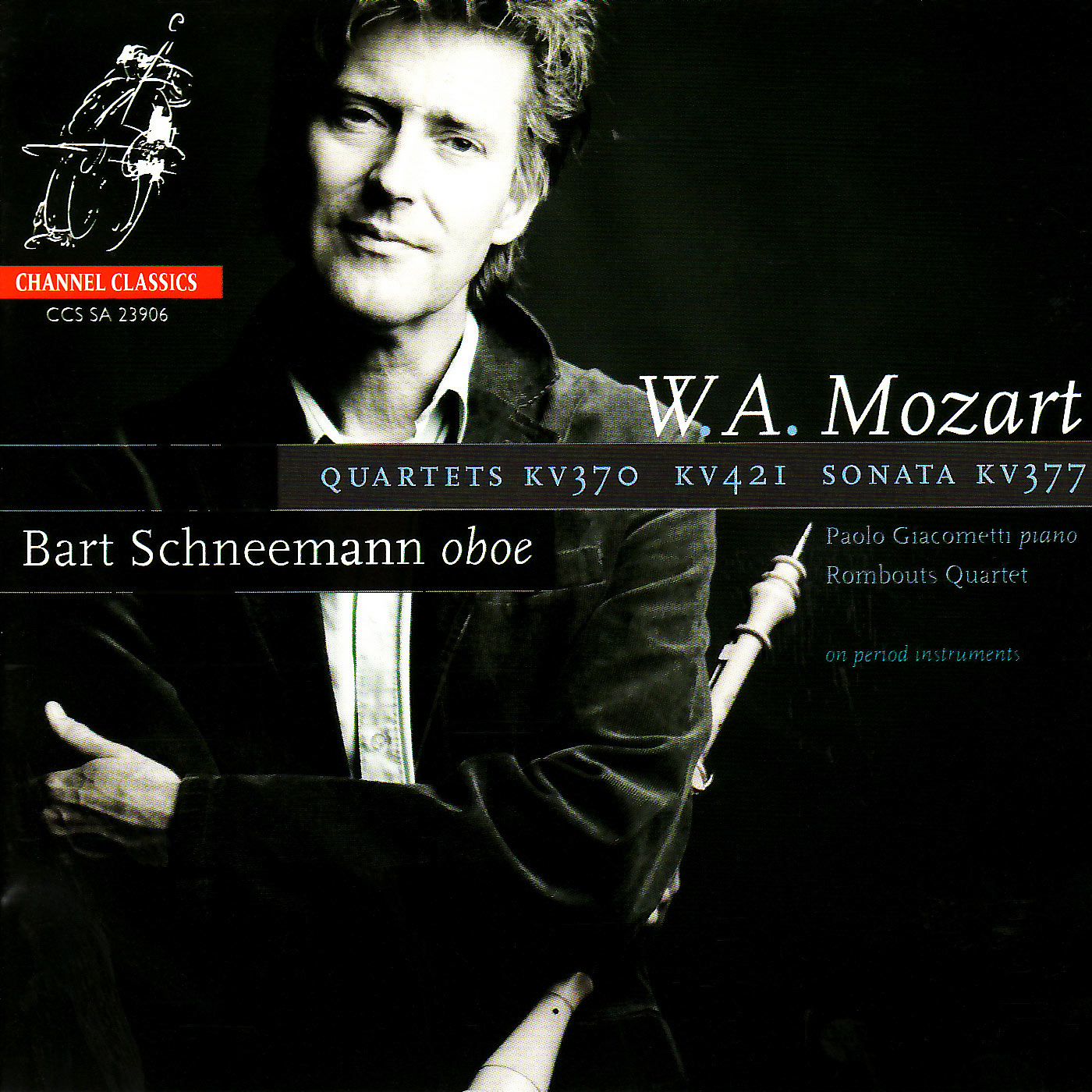 Bart Schneemann – Mozart- Quartet in F, Quartet in D & Sonata in F