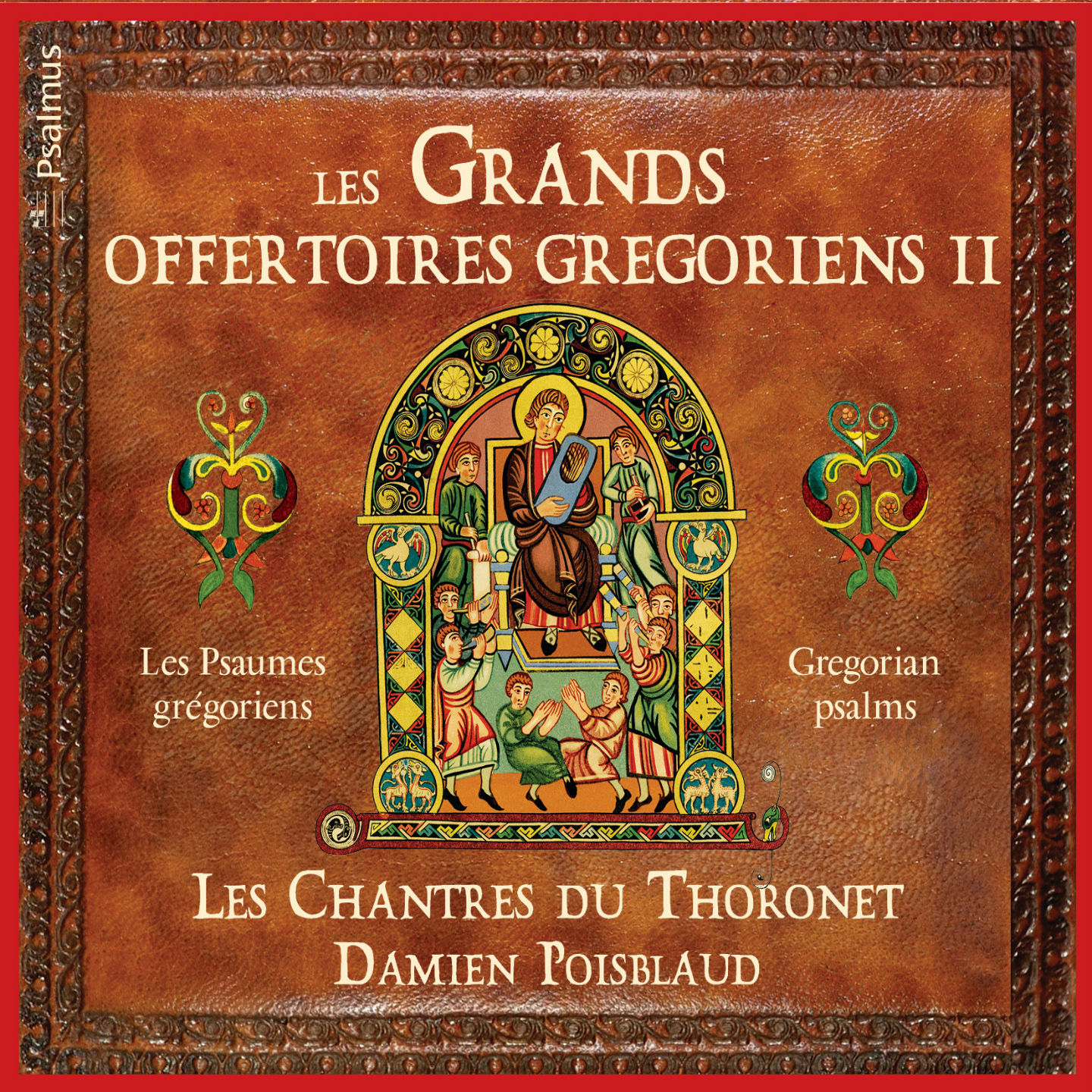 Damien Poisblaud – Les grands offertoires grégoriens II