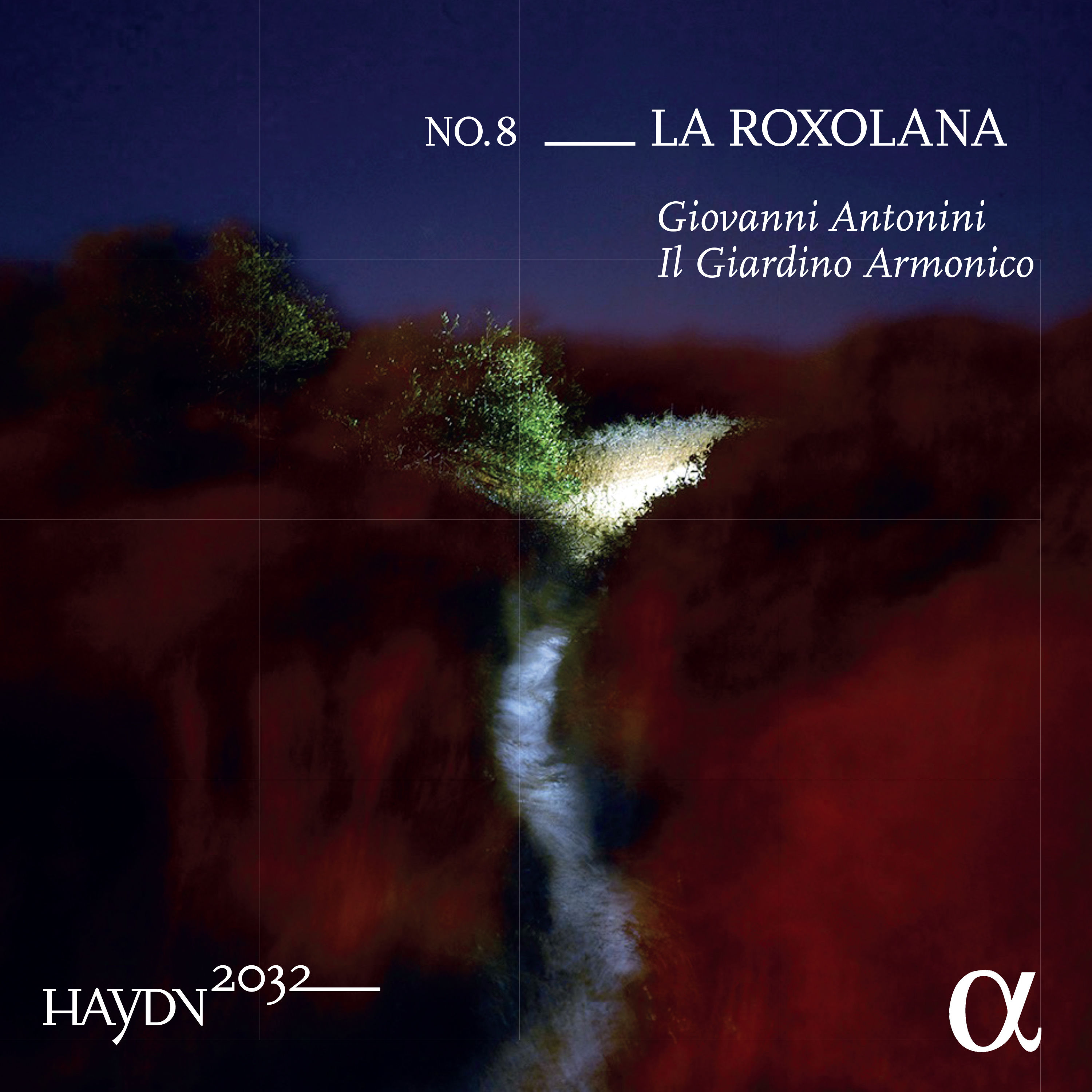 Giovanni Antonini – Haydn 2032, Vol. 8 – La Roxolana